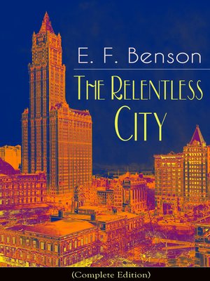 cover image of The Relentless City
